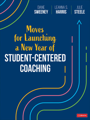 cover image of Moves for Launching a New Year of Student-Centered Coaching